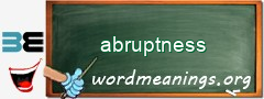 WordMeaning blackboard for abruptness